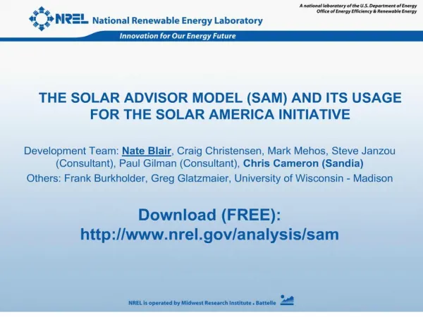 THE Solar Advisor Model SAM and its usage for the solar america initiative