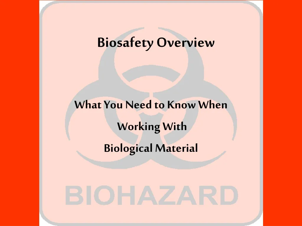 biosafety overview