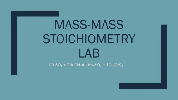 Mass-mass stoichiometry lab