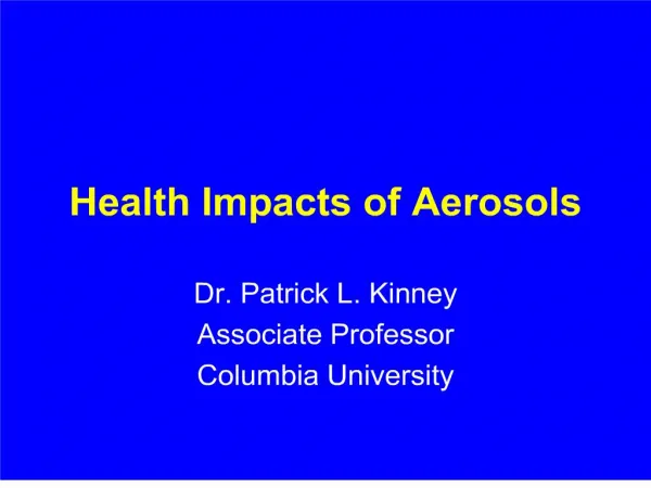 Health Impacts of Aerosols