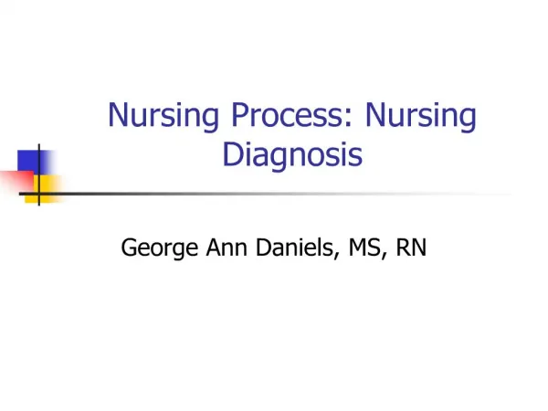 Nursing Process: Nursing Diagnosis