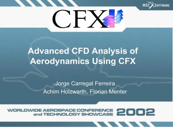 Advanced CFD Analysis of Aerodynamics Using CFX