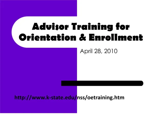 Advisor Training for Orientation Enrollment