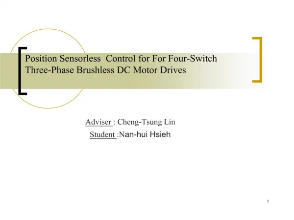 Position Sensorless Control for For Four-Switch Three-Phase Brushless DC Motor Drives