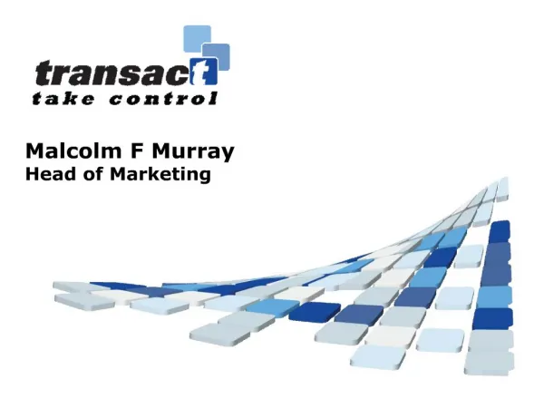 Malcolm F Murray Head of Marketing