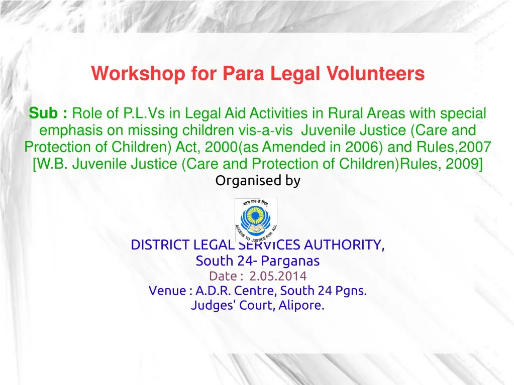 workshop for para legal volunteers sub role