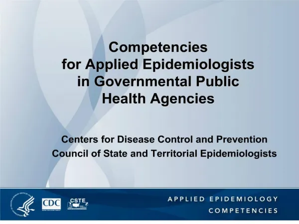 Competencies for Applied Epidemiologists in Governmental Public Health Agencies