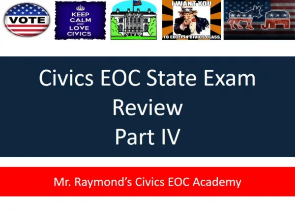 Civics EOC State Exam Review Part IV