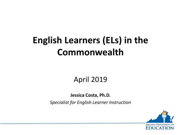 English Learners (ELs) in the Commonwealth