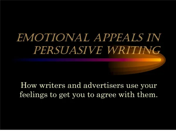 Emotional Appeals in Persuasive Writing