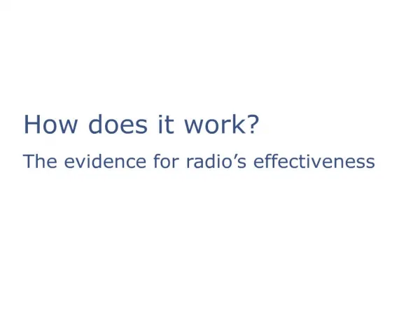 The evidence for radio s effectiveness