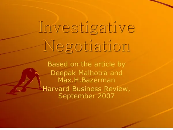 Investigative Negotiation