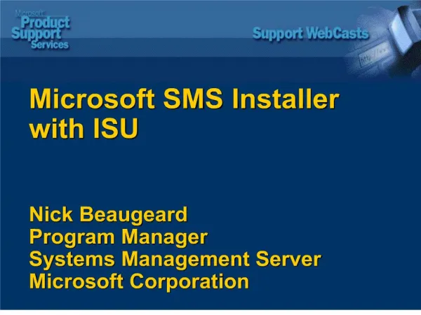 Microsoft SMS Installer with ISU Nick Beaugeard Program ...