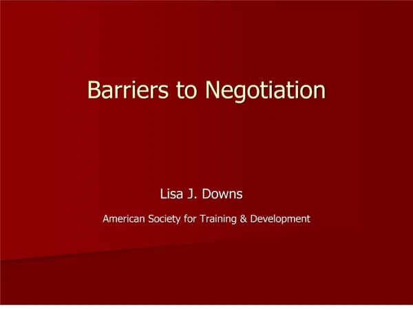 Barriers to Negotiation