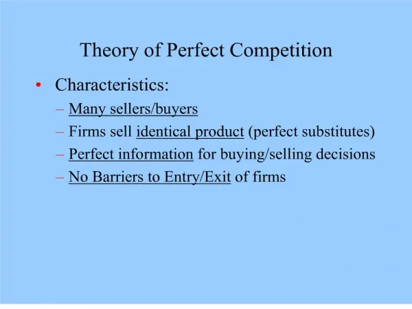 Theory of Perfect Competition