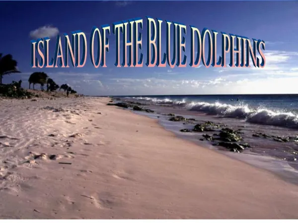 ISLAND OF THE BLUE DOLPHINS