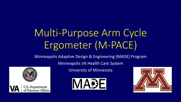 Multi-Purpose Arm Cycle Ergometer (M-PACE)