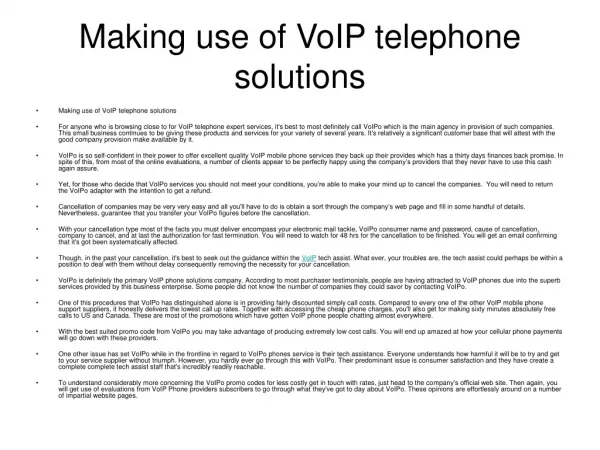 Making use of VoIP telephone solutions