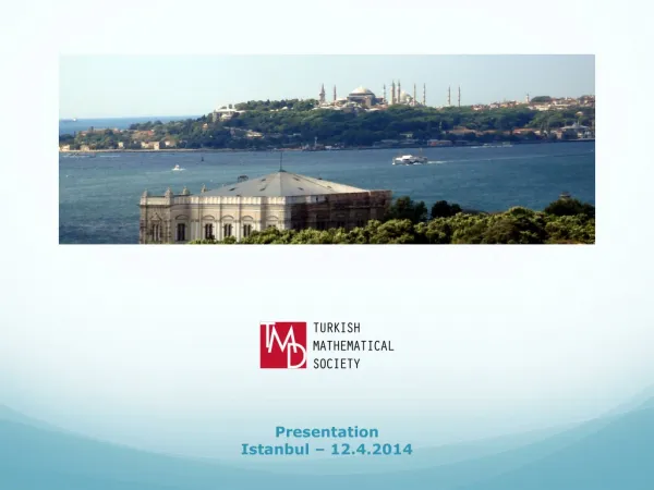 Presentation Istanbul – 12.4.2014