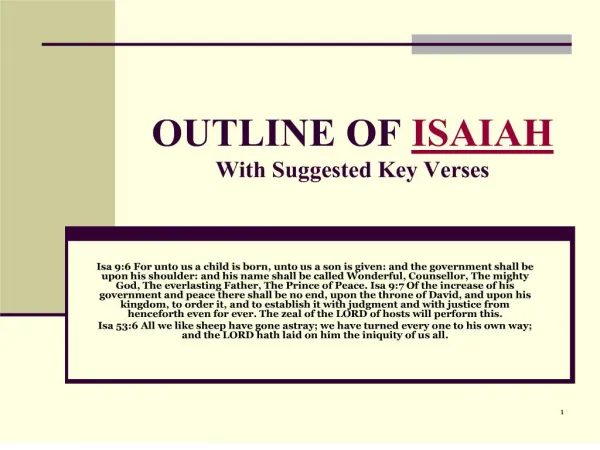 OUTLINE OF ISAIAH With Suggested Key Verses