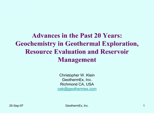 Advances in the Past 20 Years: Geochemistry in Geothermal Exploration, Resource Evaluation and Reservoir Management