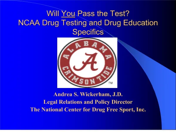 Will You Pass the Test NCAA Drug Testing and Drug Education Specifics
