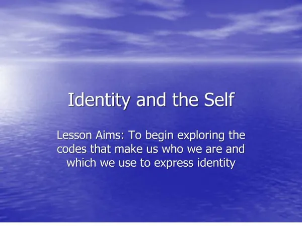 Identity and the Self