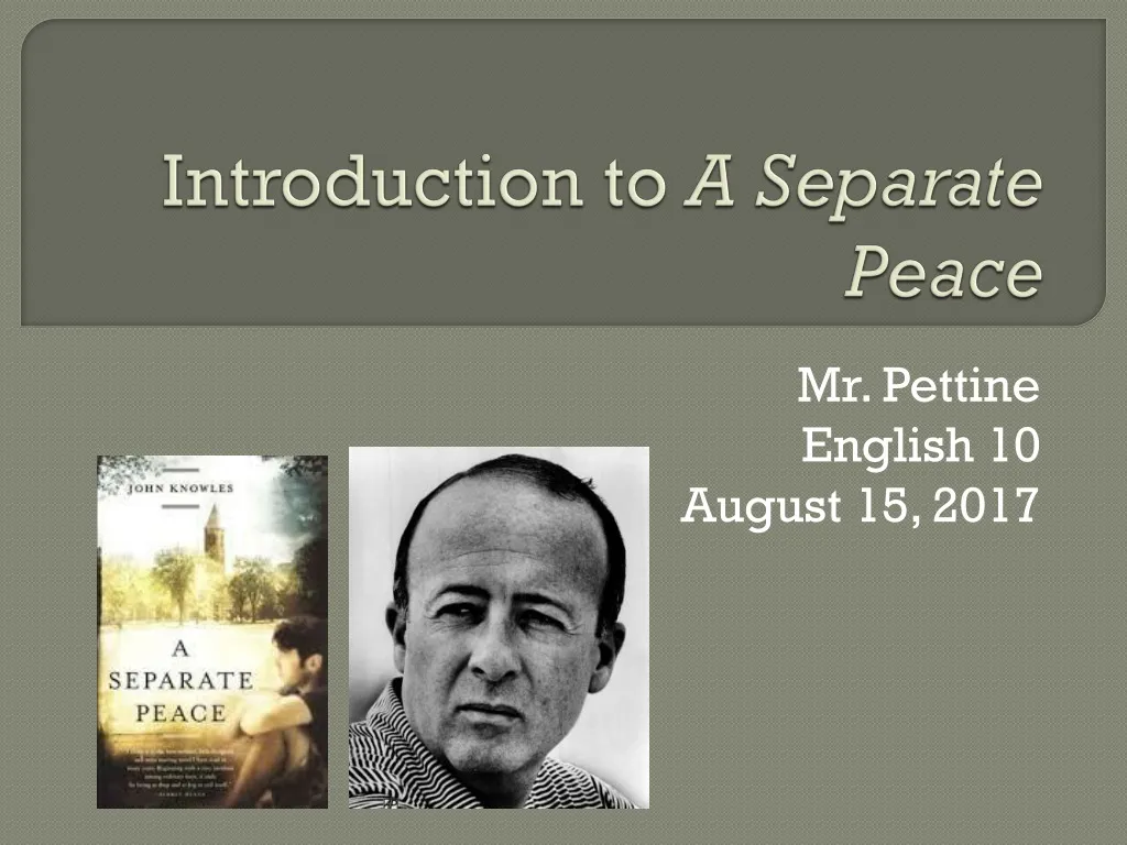 introduction to a separate peace
