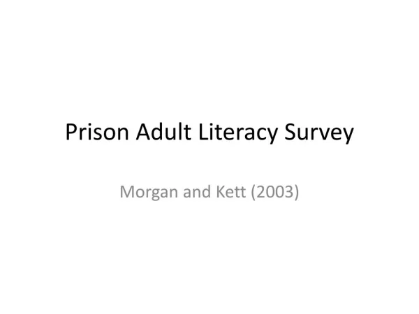 Prison Adult Literacy Survey