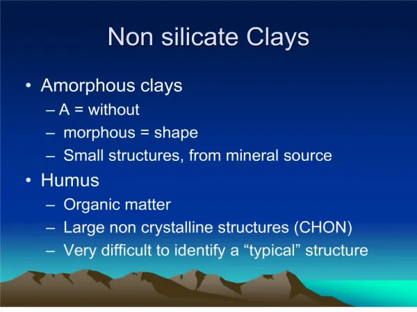 Non silicate Clays