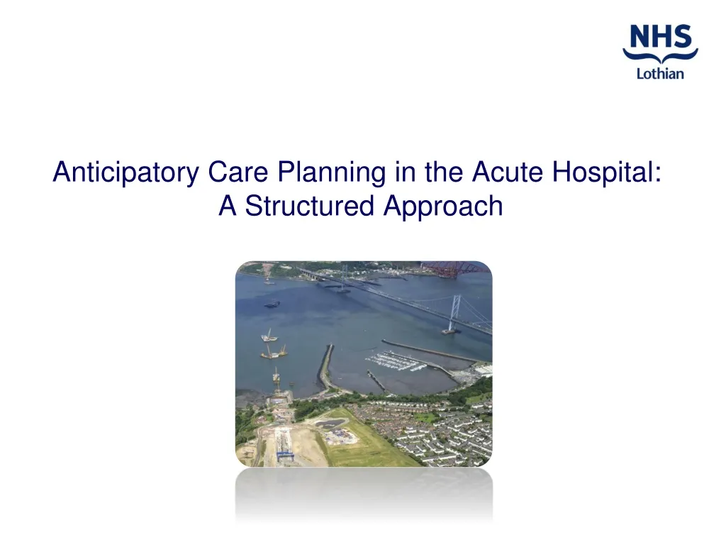 anticipator y care planning in the acute hospital a structured approach