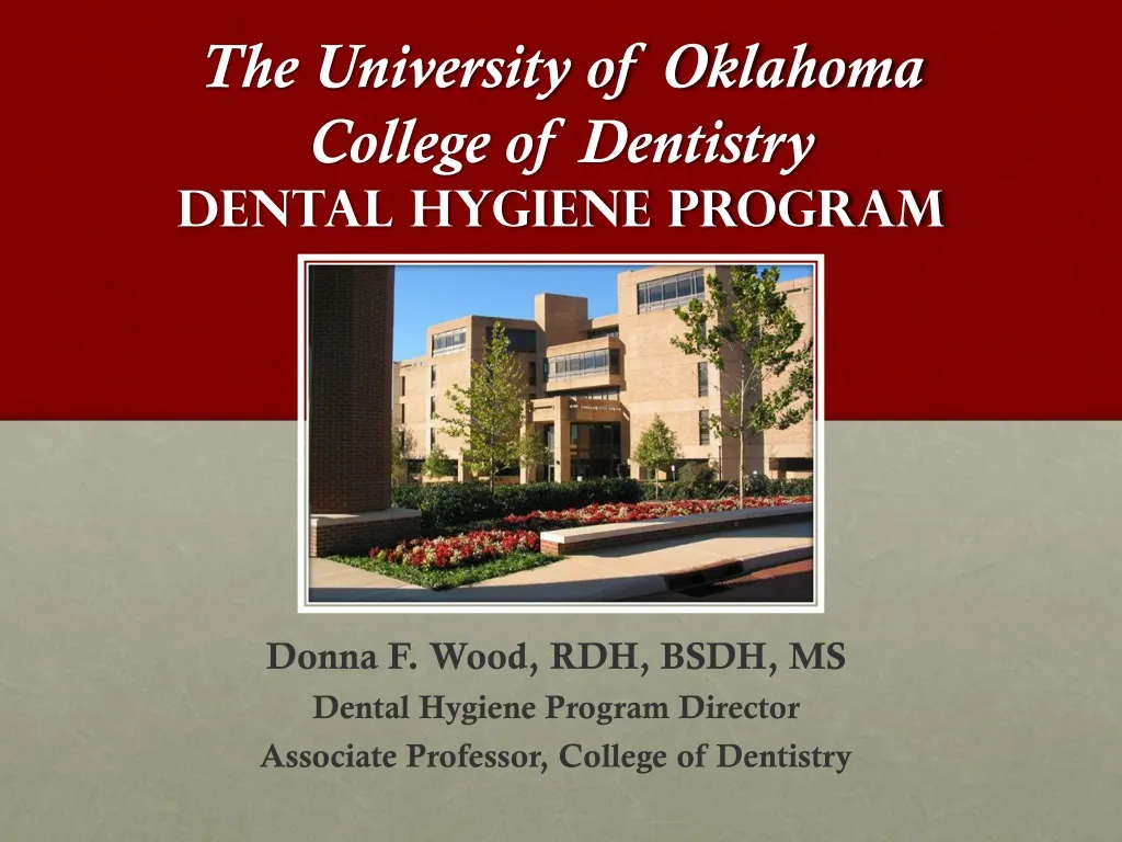the university of oklahoma college of dentistry dental hygiene program