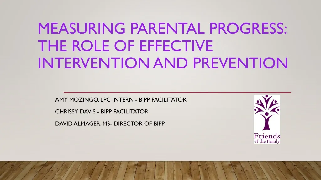 measuring parental progress the role of effective intervention and prevention