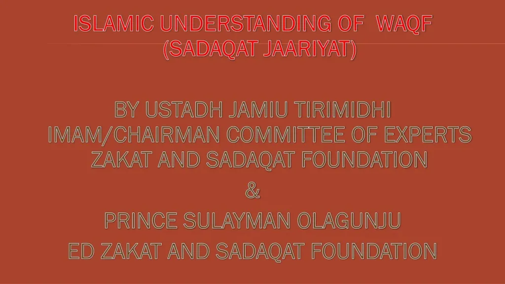 islamic understanding of waqf sadaqat jaariyat