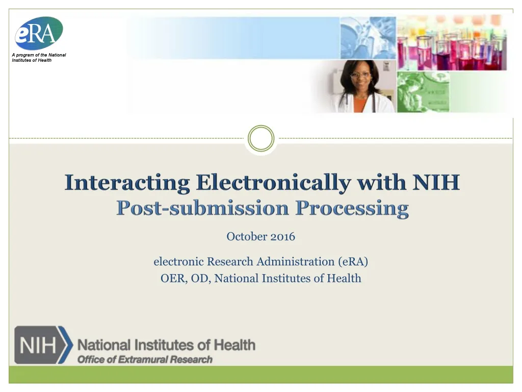 interacting electronically with nih post submission processing