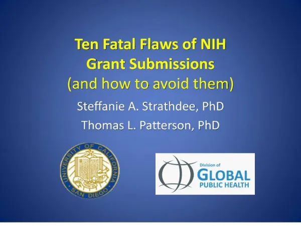 Ten Fatal Flaws of NIH Grant Submissions and how to avoid them