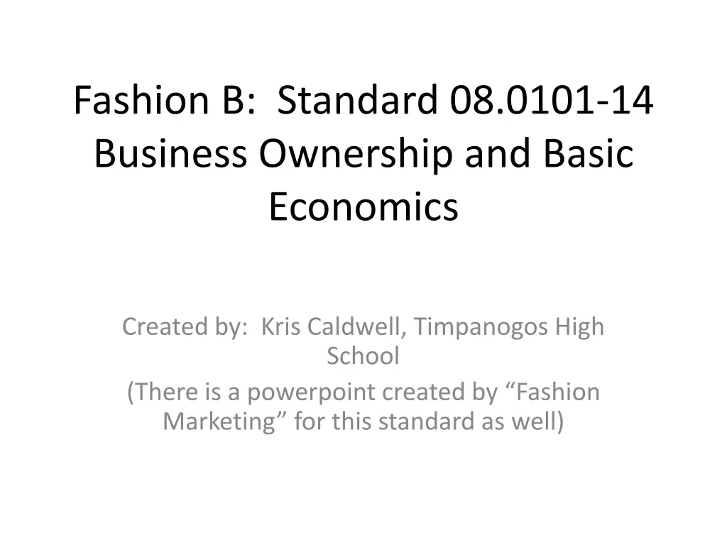 fashion b standard 08 0101 14 business ownership and basic economics