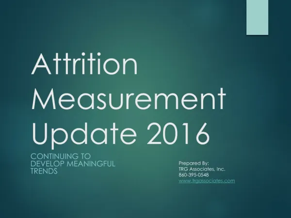 Attrition Measurement Update 2016