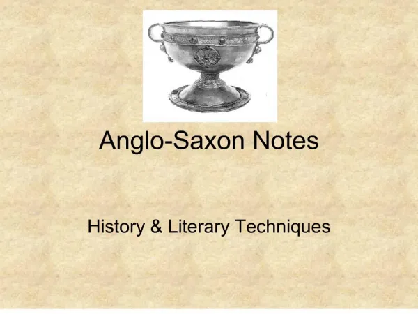 Anglo-Saxon Notes