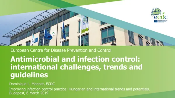 Antimicrobial and infection control: international challenges, trends and guidelines