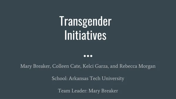 Transgender Initiatives