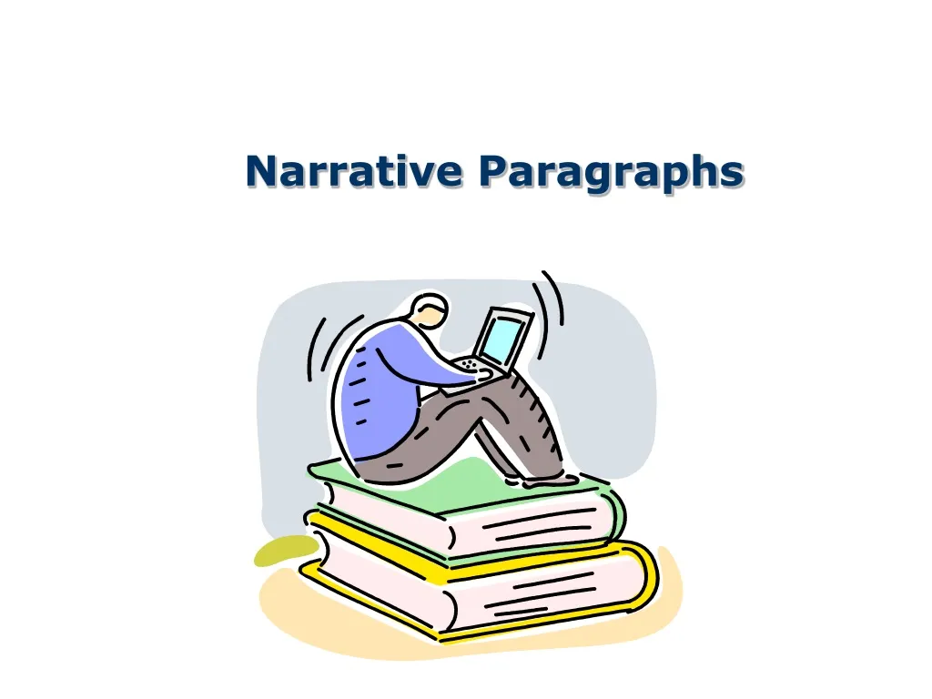 narrative paragraphs