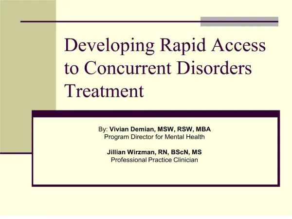 Developing Rapid Access to Concurrent Disorders Treatment