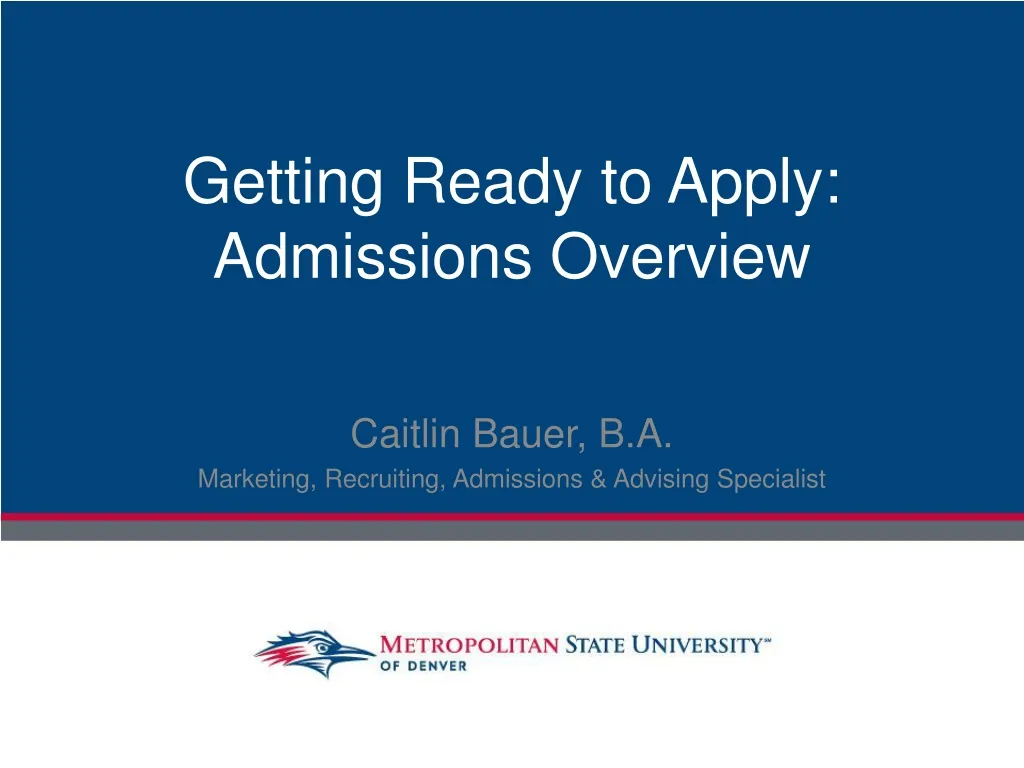 getting ready to apply admissions overview