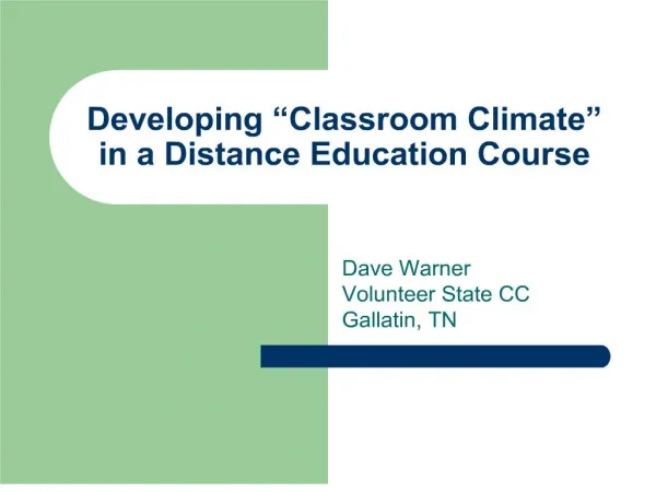 Developing Classroom Climate in a Distance Education Course
