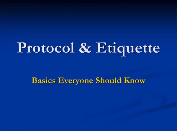 Protocol Etiquette