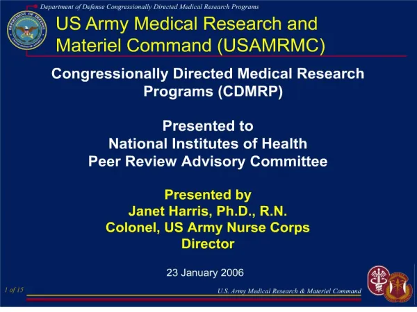 Congressionally Directed Medical Research Programs CDMRP Presented to National Institutes of Health Peer Review Adviso