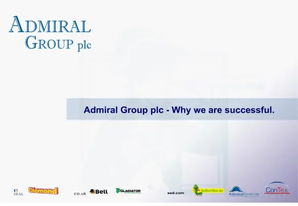 Admiral Group plc - Why we are successful.
