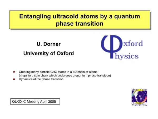 Entangling ultracold atoms by a quantum phase transition