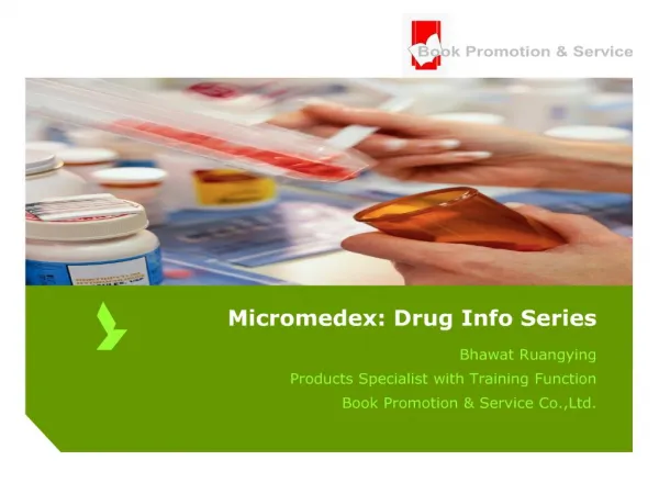 Micromedex: Drug Info Series